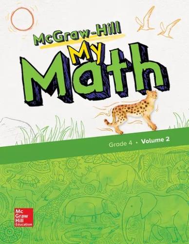 MCGRAW-HILL MY MATH VOLUME 2 GRADE 4