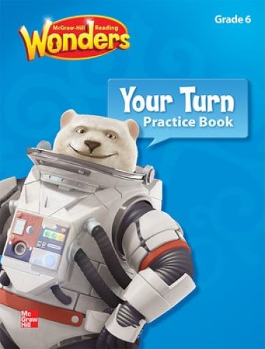 WONDERS YOUR TURN PRACTICE BOOK GRADE 6
