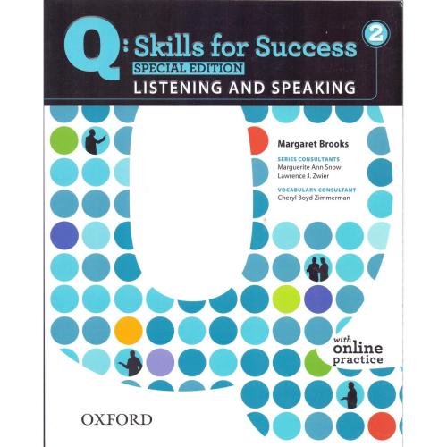 Q: SKILLS FOR SUCCESS 2 LISTENING AND SPEAKING