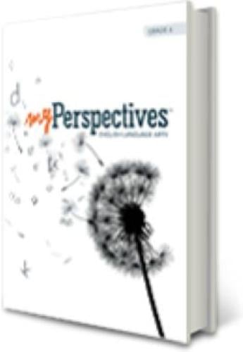 MY PERSPECTIVES ENGLISH LANGUAGE ARTS GRADE 7