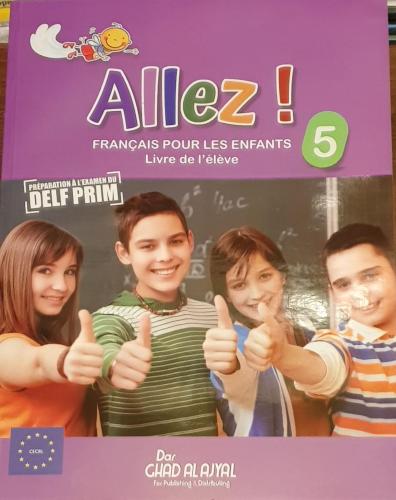 ALLEZ FRANCAIS POUR LES ENFANTS GRADE 5