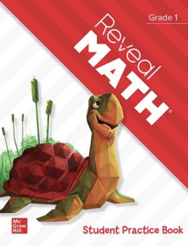 REVEAL MATH STUDENT PRACTICE BOOK GRADE 1