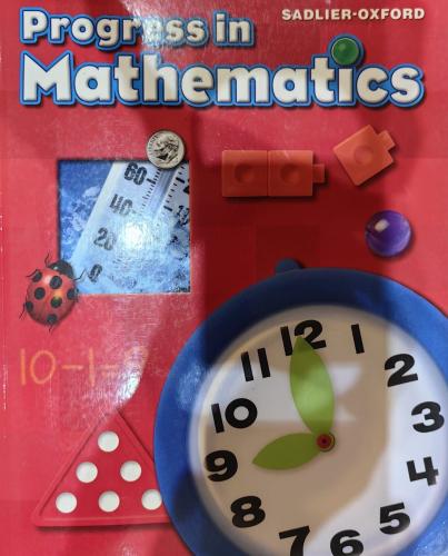 SADLIER OXFORD PROGRESS IN MATHEMATICS STUDENT BOO...