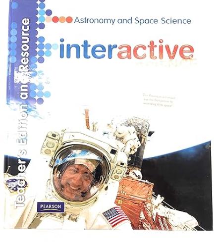 INTERACTIVE SCIENCE: ASTRONOMY AND SPACE SCIENCE T...