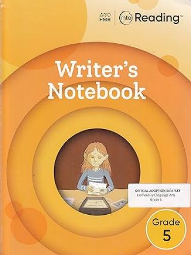 HMH INTO READING WRITER'S NOTEBOOK GRADE 5