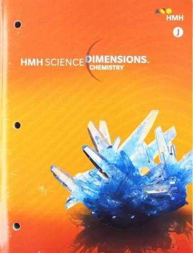 HMH SCIENCE DIMENSIONS "CHEMISTRY" MODULE J