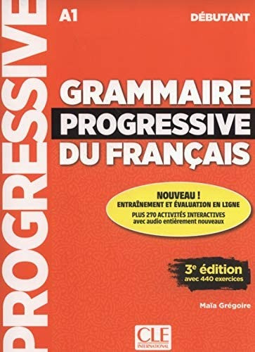 GRAMMAIRE PROGRESSIVE DU FRANCAIS