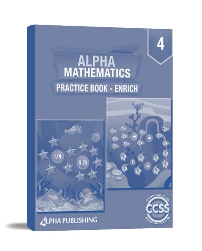 ALPHA MATHEMATICS GRADE 4 PRACTICE BOOK-ENRICH