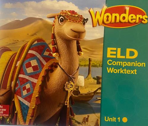 WONDERS ELD COMPANION WORKTEXT UNIT 1 GRADE 3