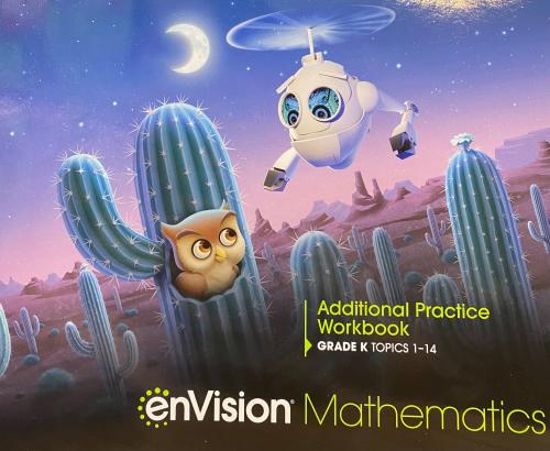 ENVISION MATHEMATICS 2020 ADDITIONAL PRACTICE WORK...
