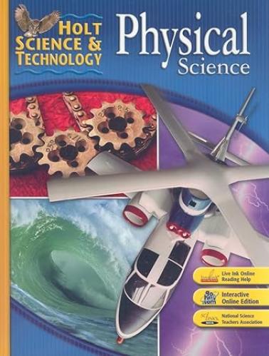 Holt Science & Technology: Student Edition Physica...