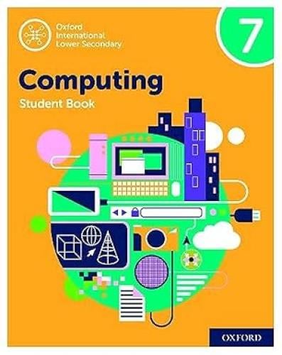 OXFORD INTERNATIONAL LOWER SECONDARY COMPUTING STU...