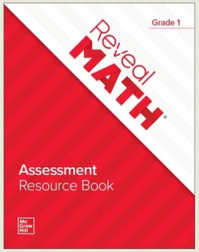 REVEAL MATH ASSESSMENT RESOURCE BOOK GRADE 1