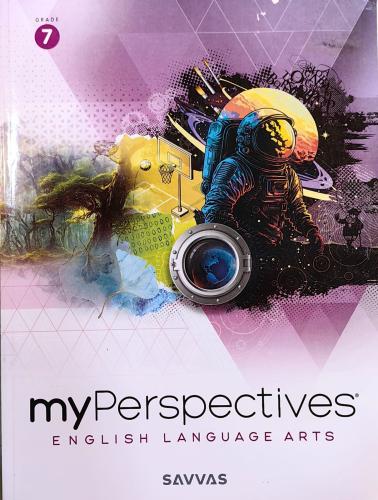 MY PERSPECTIVES ENGLISH LANGUAGE ARTS GRADE 7