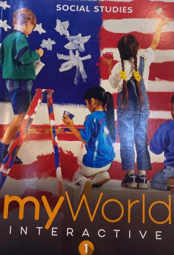 SOCIAL STUDIES MY WORLD INTERACTIVE GRADE 1