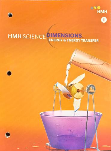HMH SCIENCE DIMENSIONS " ENERGY & ENERGY TRANSFER"...