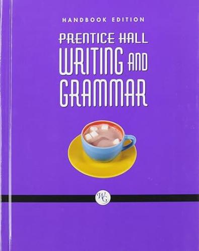 PRENTICE HALL WRITING AND GRAMMAR HANDBOOK
