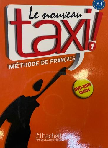 A1 LE NOUVEAU TAXI 1 METHODE DE FRANCAIS
