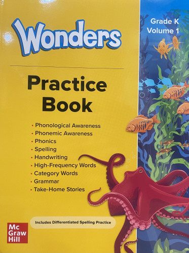 WONDERS 2023 PRACTICE BOOK VOLUME 1 GRADE KG