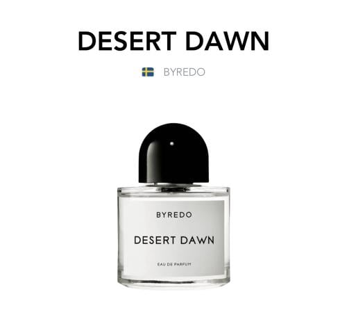 DESERT DAWN - Byredo