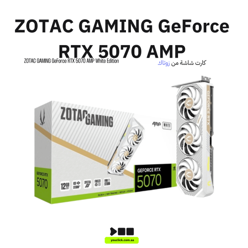 بطاقة زوتاك ZOTAC RTX 5070 AMP، ذاكرة 12GB GDDR7،...