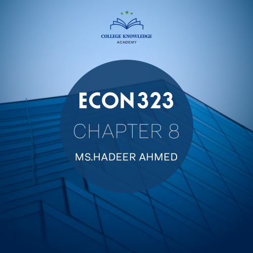 Econ 323 | Chapter 8