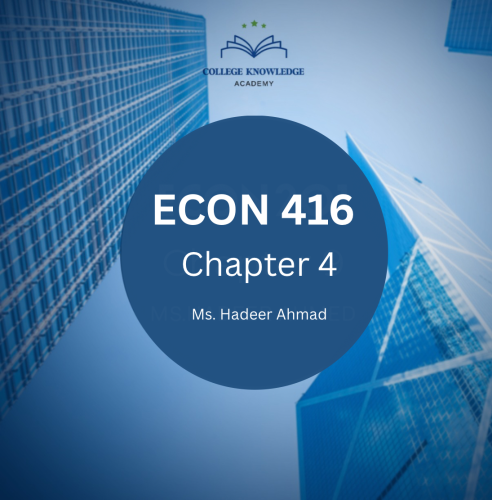 ECON 416 | Chapter 4