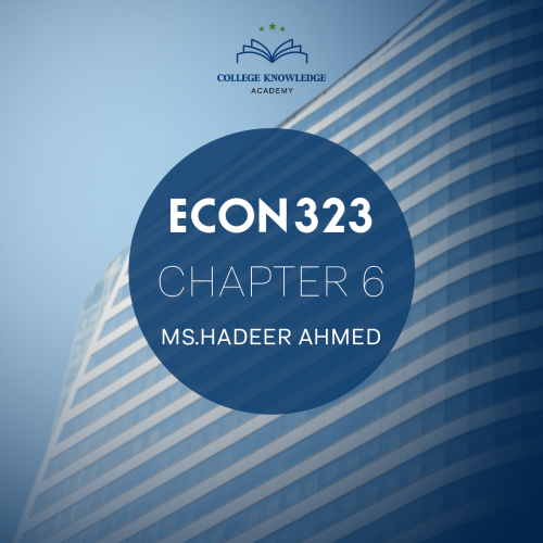 Econ 323 | Chapter 6
