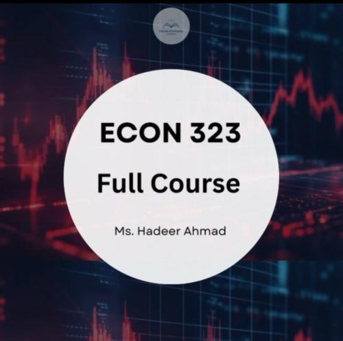 ECON 323 | Full Course