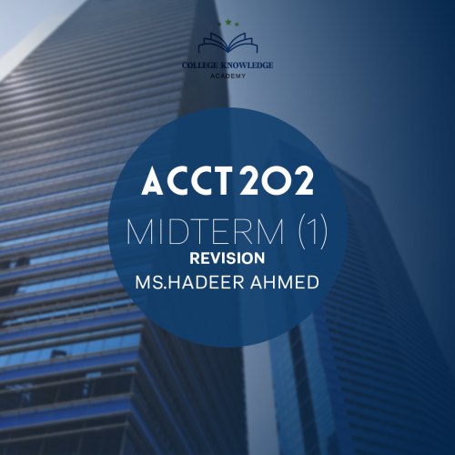 Acct 202 | Midterm Revision 1