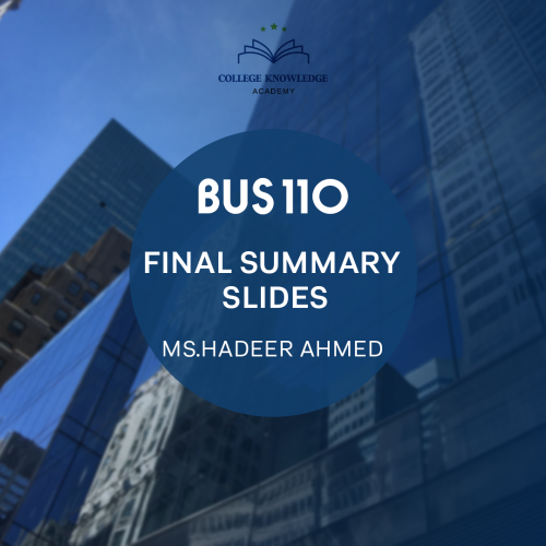 BUS 110 | Final summary slides
