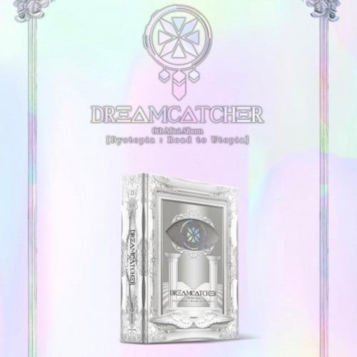 Dream Catcher Mini Album Vol. 6 - Dystopia : Road...
