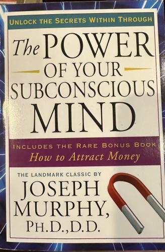 The power of your subconscious mind - Joseph Murph...