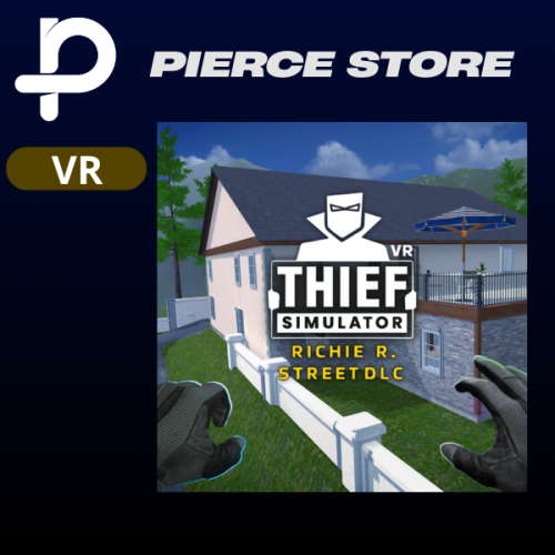 محاكي السرقة Thief Simulator VR