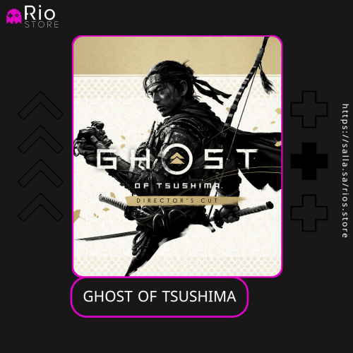 Ghost Of Tsushima - شبح تسوشيما