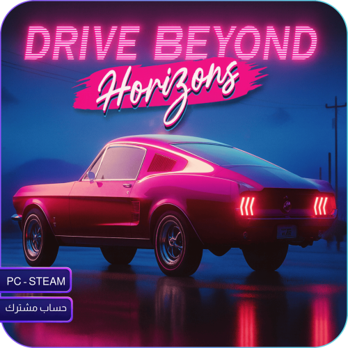 درايف: بيوند هورايزنز – Drive: Beyond Horizons (PC...