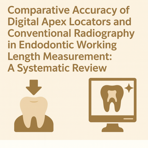 Comparative Accuracy of Digital Apex Locators and...