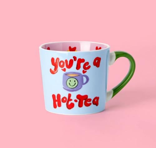 You’re a Hot Tea - كوب