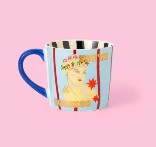 You’re a Goddess - كوب