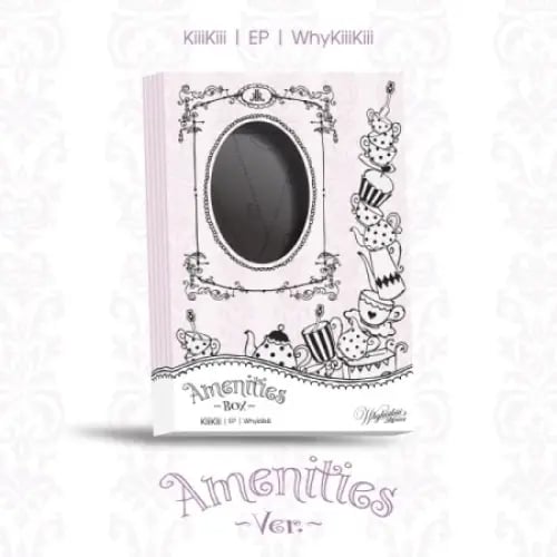 KIIIKIII - [WHYKIIIKIII] EP Album AMENITIES Versio...