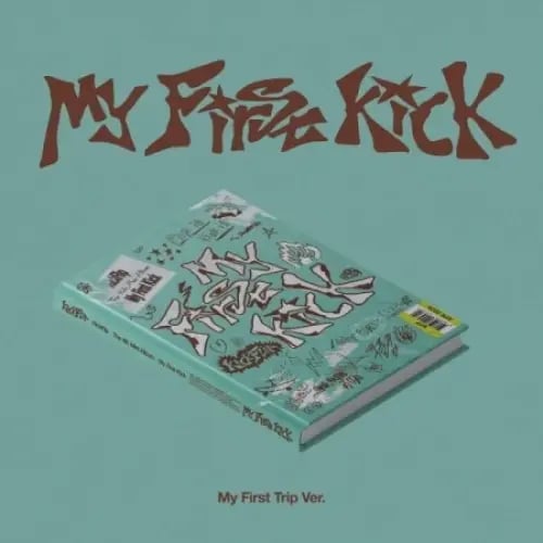KickFlip - [MY FIRST KICK] 4th Mini Album MY FIRST...