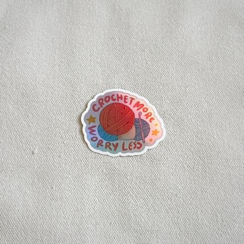 ملصق هولوقرافيك Crochet more worry less