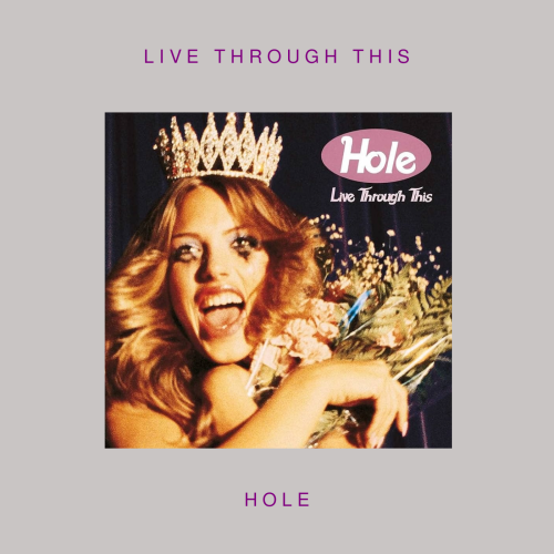 Hole - Live Through This ( Vinyl LP )