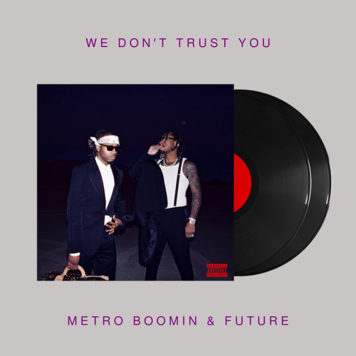 Metro Boomin & Future - We Don’t Trust You ( Vinyl...