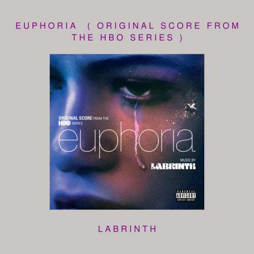 Labrinth - Euphoria Original Score From The Hbo Se...