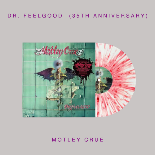 Motley Crue - Dr. Feelgood 35th Anniversary ( Viny...