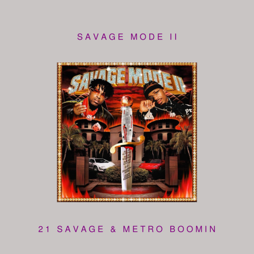 21 Savage & Metro Boomin - SAVAGE MODE II ( Vinyl...