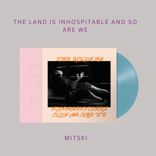 Mitski - The Land Is Inhospitable and So Are We (...