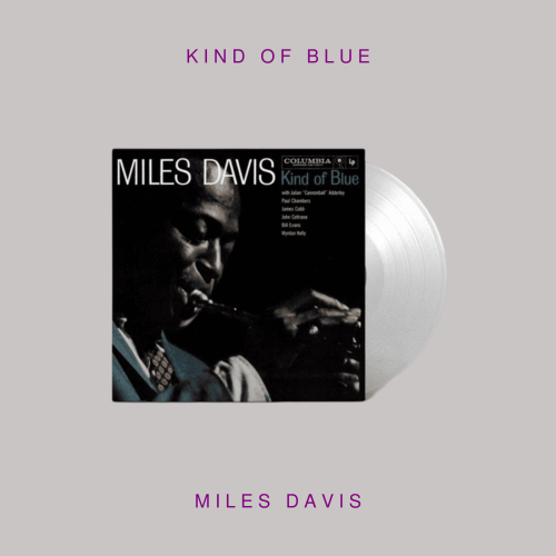Miles Davis - Kind of Blue ( Vinyl )