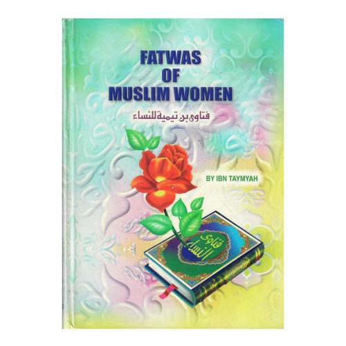 فتاوى بن تيمية للنساء (Fatwas of Muslim Women)